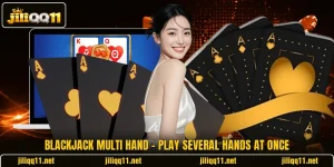 Blackjack Multi Hand - Play Several Hands At Once