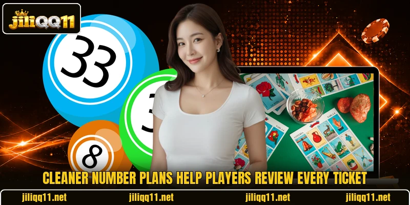 Cleaner number plans help players review every ticket