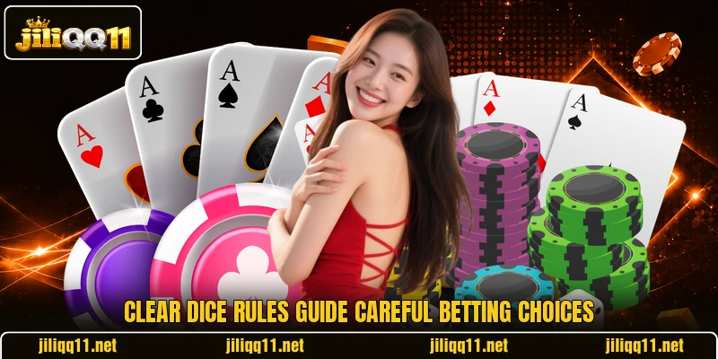 Clear dice rules guide careful betting choices