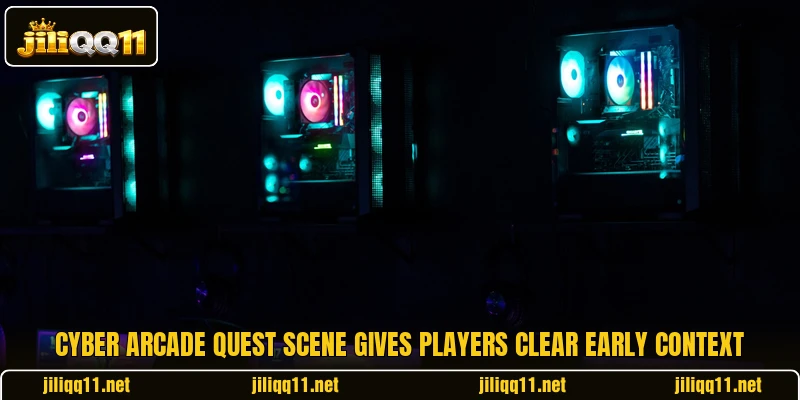 Cyber Arcade Quest scene gives players clear early context Cyber Arcade Quest scene gives players clear early context
