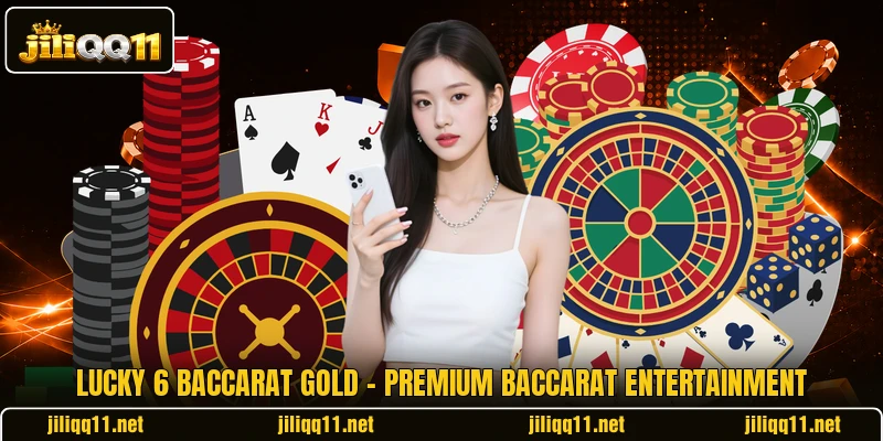 Lucky 6 Baccarat Gold - Premium Baccarat Entertainment